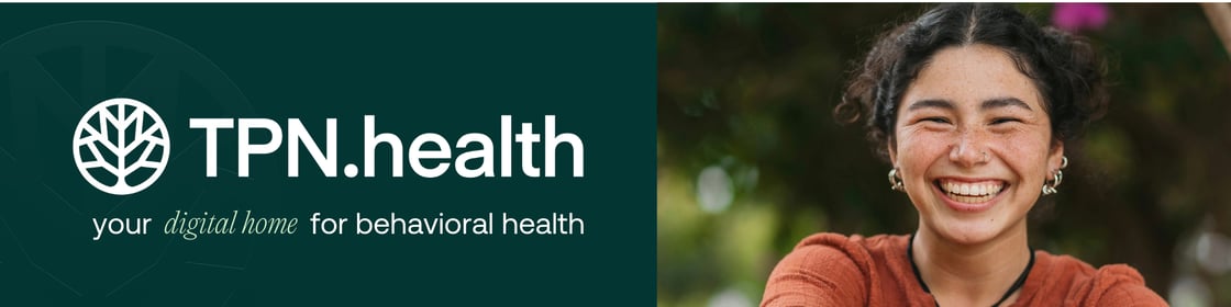 TPN.health your digital home for behavioral health