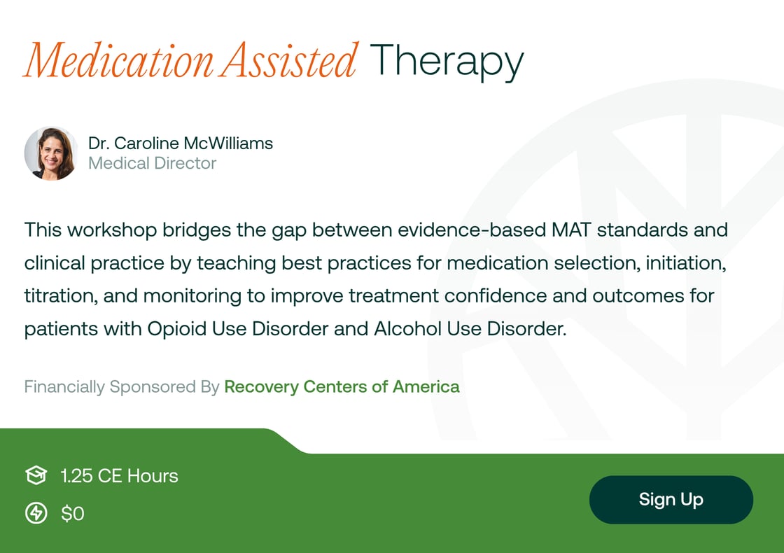 Medication Assisted Therapy - 1.25 On Demand CEs